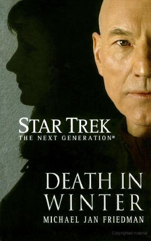 [Star Trek: The Next Generation 104] • Death in Winter